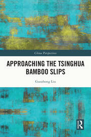 Approaching the Tsinghua Bamboo Slips book cover