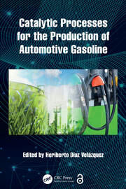 Catalytic Processes for the Production of Automotive Gasoline book cover