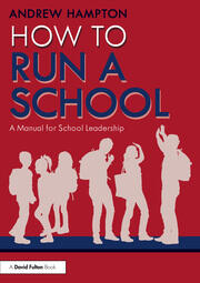 How to Run a School: A Manual for School Leadership book cover