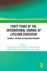 Forty Years of the International Journal of Lifelong Education, Volume II: Insights on Published Research book cover