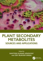 Plant Secondary Metabolites: Sources and Applications book cover