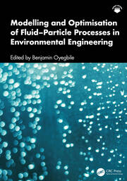 Modelling and Optimisation of Fluid–Particle Processes in Environmental Engineering book cover