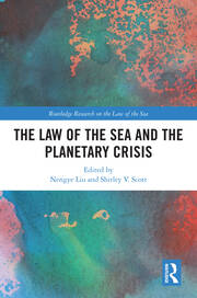The Law of the Sea and the Planetary Crisis book cover