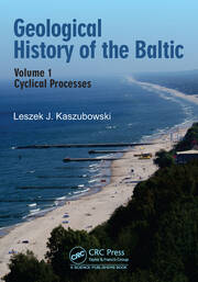 Geological History of the Baltic: Volume 1: Cyclical Processes book cover