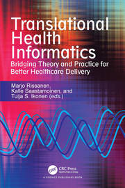 Translational Health Informatics: Bridging Theory and Practice for Better Healthcare Delivery book cover