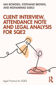 Client Interview, Attendance Note and Legal Analysis for SQE2 book cover