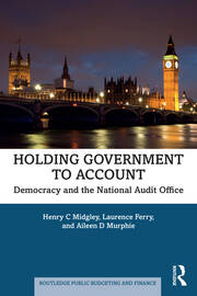 Holding Government to Account: Democracy and the National Audit Office book cover