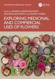 Exploring Medicinal and Commercial Uses of Flowers book cover