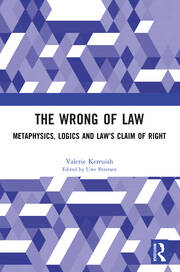 The Wrong of Law: Metaphysics, Logics and Law's Claim of Right book cover