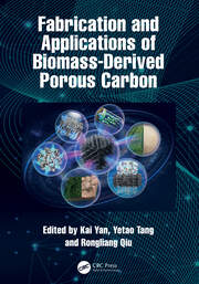Fabrication and Applications of Biomass-Derived Porous Carbon book cover