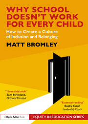 Why School Doesn’t Work for Every Child: How to Create a Culture of Inclusion and Belonging book cover