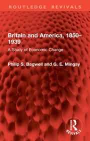 Britain and America, 1850–1939: A Study of Economic Change book cover