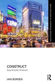 Construct: Large Everyday Architecture book cover