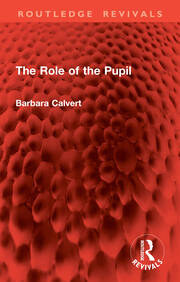The Role of the Pupil book cover