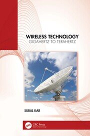 Wireless Technology: Gigahertz to Terahertz book cover