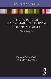The Future of Blockchain in Tourism and Hospitality: Global Insights book cover