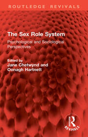 The Sex Role System: Psychological and Sociological Perspectives book cover
