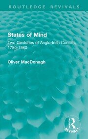 States of Mind: Two Centuries of Anglo-Irish Conflict, 1780-1980 book cover