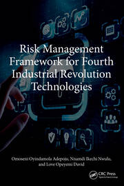 Risk Management Framework for Fourth Industrial Revolution Technologies book cover