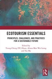 Ecotourism Essentials: Principles, Challenges, and Practices for a Sustainable Future book cover