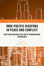 Indo-Pacific Diaspora in Peace and Conflict: Unity and Division in the Age of Transnational Repression book cover