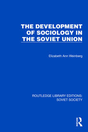 The Development of Sociology in the Soviet Union book cover