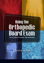 Acing the Orthopedic Board Exam: The Ultimate Crunch Time Resource book cover