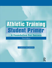 Athletic Training Student Primer: A Foundation for Success book cover
