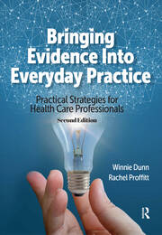 Bringing Evidence Into Everyday Practice: Practical Strategies for Healthcare Professionals book cover