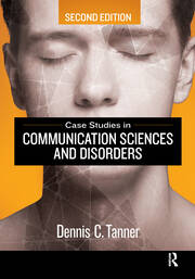 Case Studies in Communication Sciences and Disorders book cover