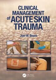 Clinical Management of Acute Skin Trauma book cover