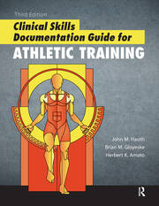 Clinical Skills Documentation Guide for Athletic Training book cover