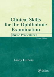 Clinical Skills for the Ophthalmic Examination: Basic Procedures book cover