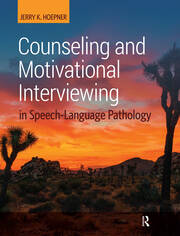 Counseling and Motivational Interviewing in Speech-Language Pathology book cover