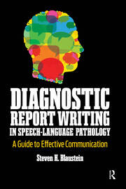 Diagnostic Report Writing In Speech-Language Pathology: A Guide to Effective Communication book cover