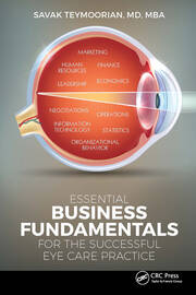 Essential Business Fundamentals for the Successful Eye Care Practice book cover