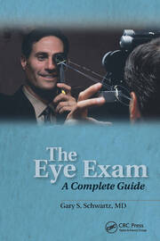 The Eye Exam: A Complete Guide book cover