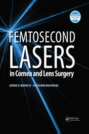 Femtosecond Lasers in Cornea and Lens Surgery book cover