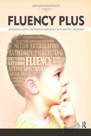 Fluency Plus: Managing Fluency Disorders in Individuals With Multiple Diagnoses book cover