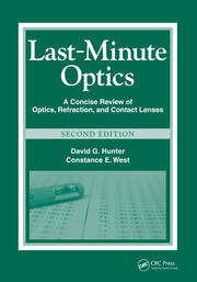 Last-Minute Optics: A Concise Review of Optics, Refraction, and Contact Lenses book cover