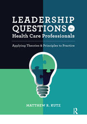 Leadership Questions for Health Care Professionals: Applying Theories and Principles to Practice book cover