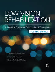Low Vision Rehabilitation: A Practical Guide for Occupational Therapists book cover