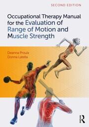 Occupational Therapy Manual for the Evaluation of Range of Motion and Muscle Strength book cover