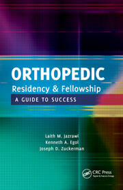 Orthopedic Residency and Fellowship: A Guide to Success book cover