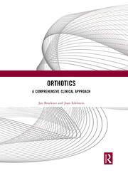 Orthotics: A Comprehensive Clinical Approach book cover