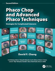 Phaco Chop and Advanced Phaco Techniques: Strategies for Complicated Cataracts book cover