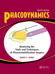 Phacodynamics: Mastering the Tools and Techniques of Phacoemulsification Surgery book cover