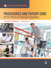 Procedures and Patient Care for the Physical Therapist Assistant book cover