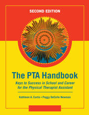 The PTA Handbook: Keys to Success in School and Career for the Physical Therapist Assistant book cover