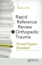 Rapid Reference Review in Orthopedic Trauma: Pivotal Papers Revealed book cover